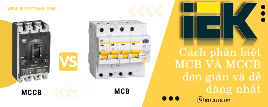 Cách phân biệt MCB VÀ MCCB đơn giản và dễ dàng nhất