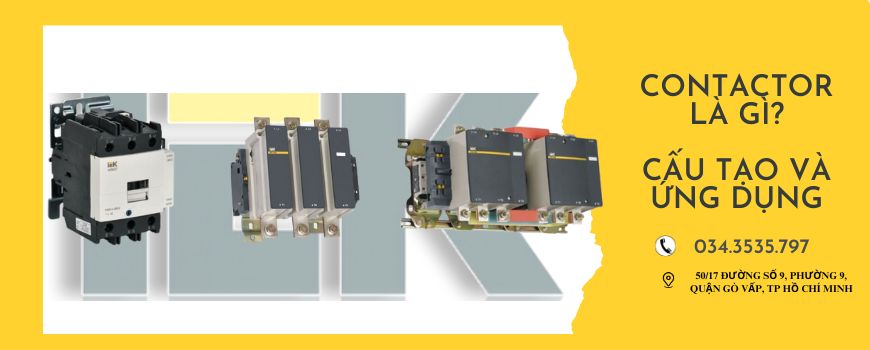 Contactor là gì Cấu tạo và ứng dụng