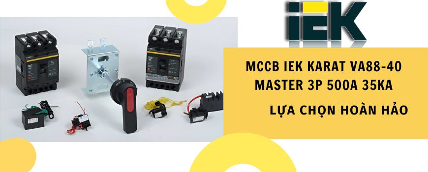 MCCB IEK Karat VA88-40 Master 3P 500A 35kA- Lựa chọn hoàn hảo