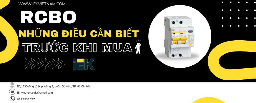 RCBO - Những điều cần biết trước khi mua