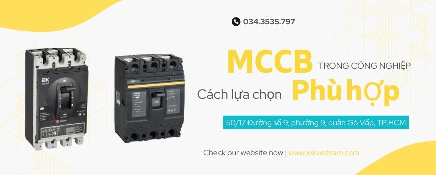 MCCB trong công nghiệp - Cách lựa chọn phù hợp